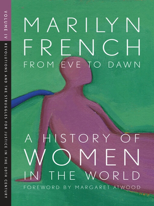 Title details for From Eve to Dawn by Marilyn French - Available